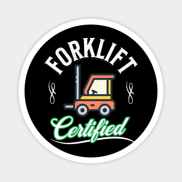 Forklift Certified Magnet by Jo Palmer